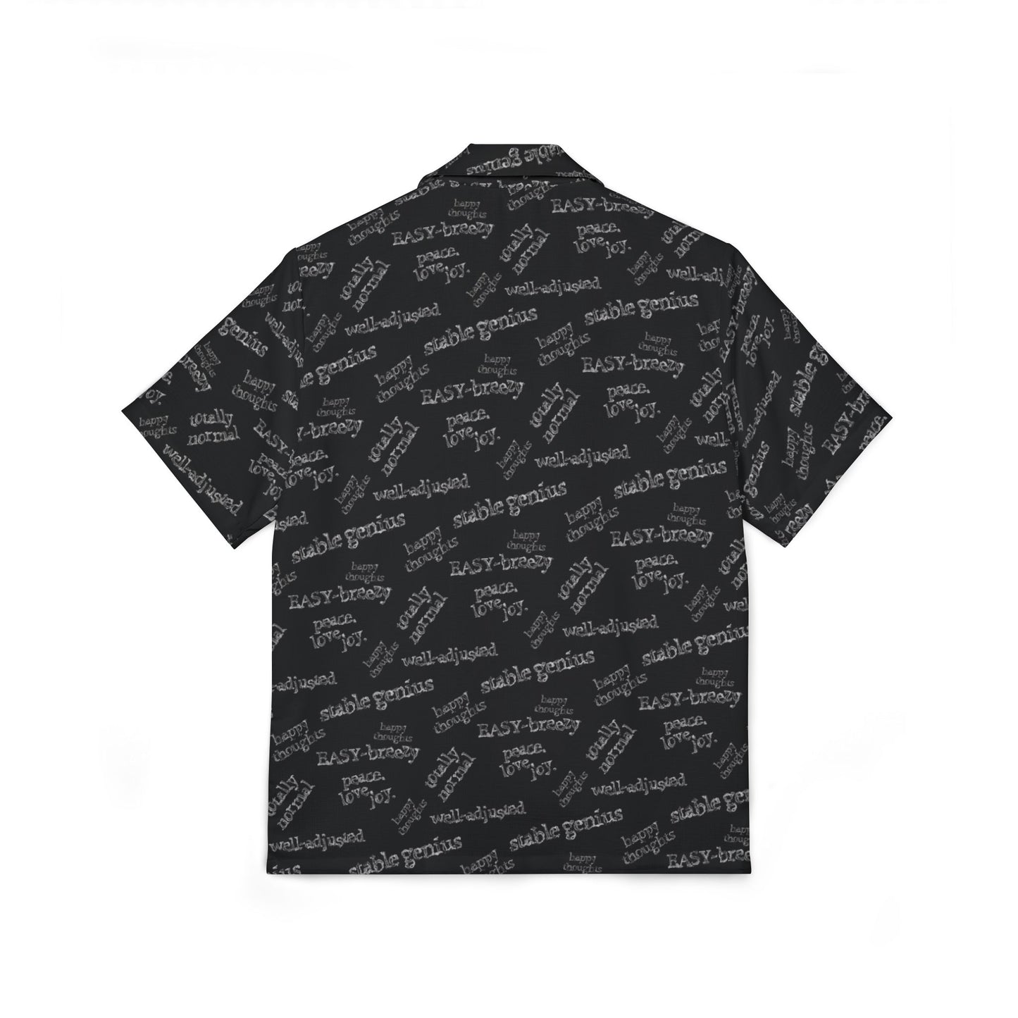 Ironic Sayings All-Over Print Hawaiian Camp Shirt – Funny Black Summer Statement