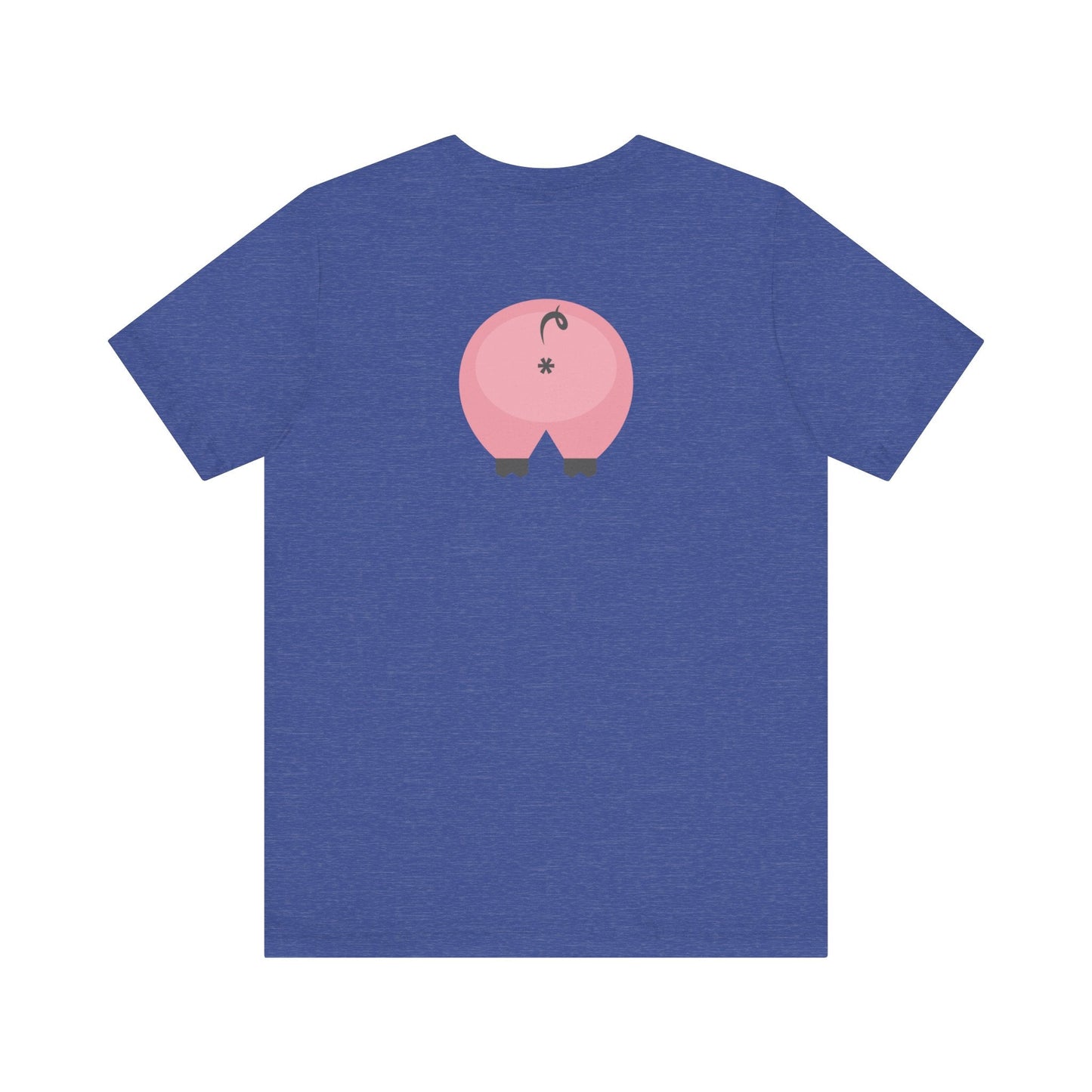 Heather Royal Blue / 3XL Clothing Stuff > Shirts & Tops > Short Sleeve Jersey Tee Funny Pig Butt Short Sleeve Jersey Tee – Cheeky Gift for Animal Lovers