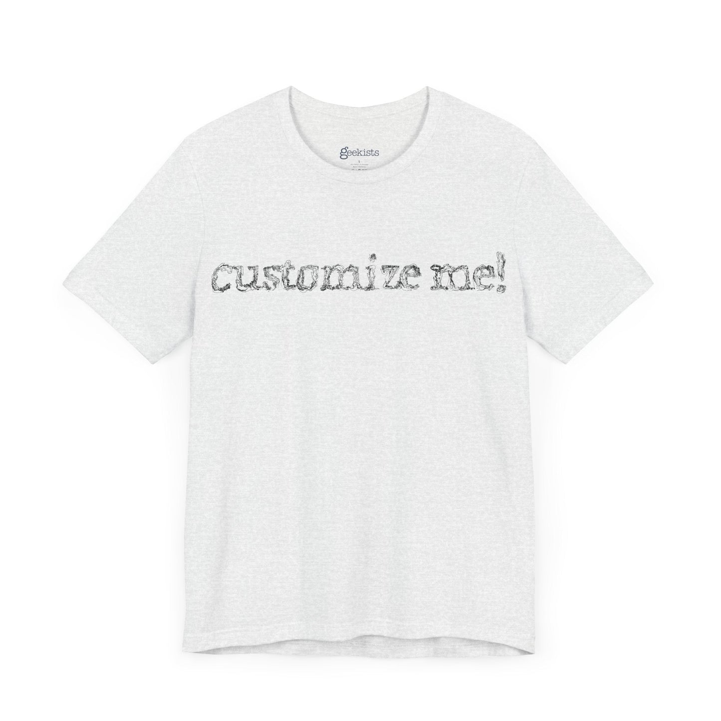 T-Shirt Custom Ironic Saying T-Shirt | Personalized Funny Tee – Free Shipping