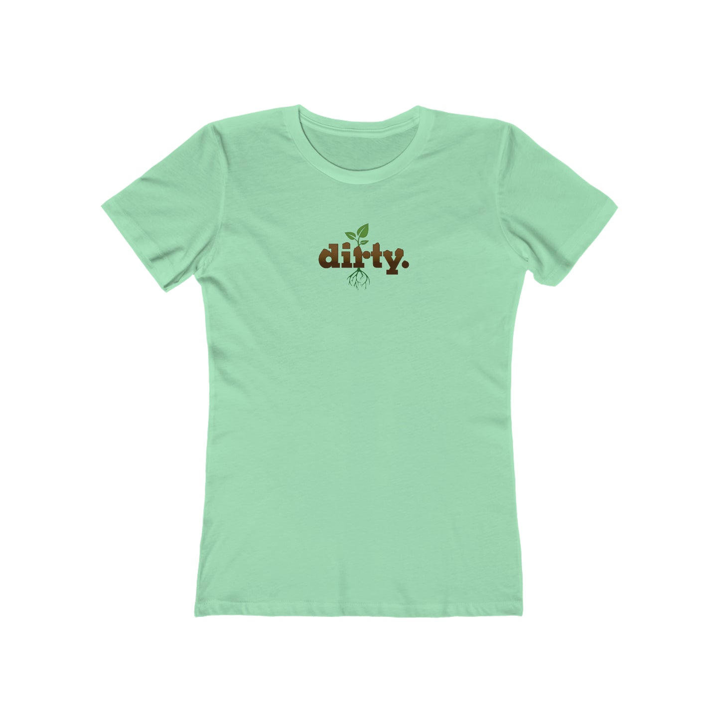 Dirty Gardening Women’s Slim Fit Tee — Graphic — Front