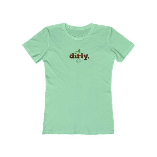 Dirty Gardening Women’s Slim Fit Tee — Graphic — Front