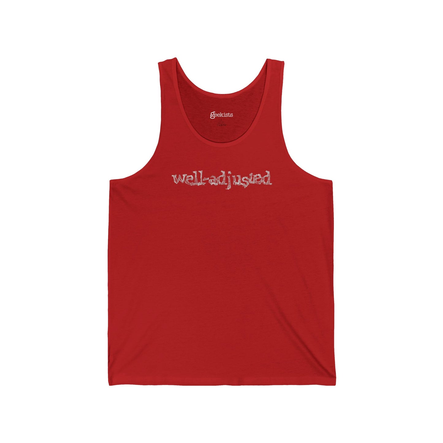 Well-Adjusted Tank Top | Self-Deprecating Humor Shirt