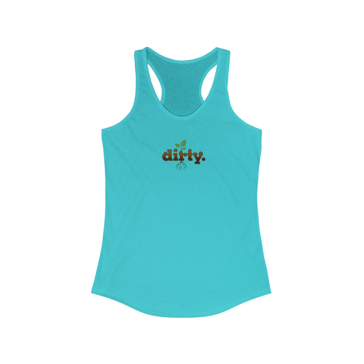 Dirty Gardening Racerback Tank Top — Graphic — Lifestyle