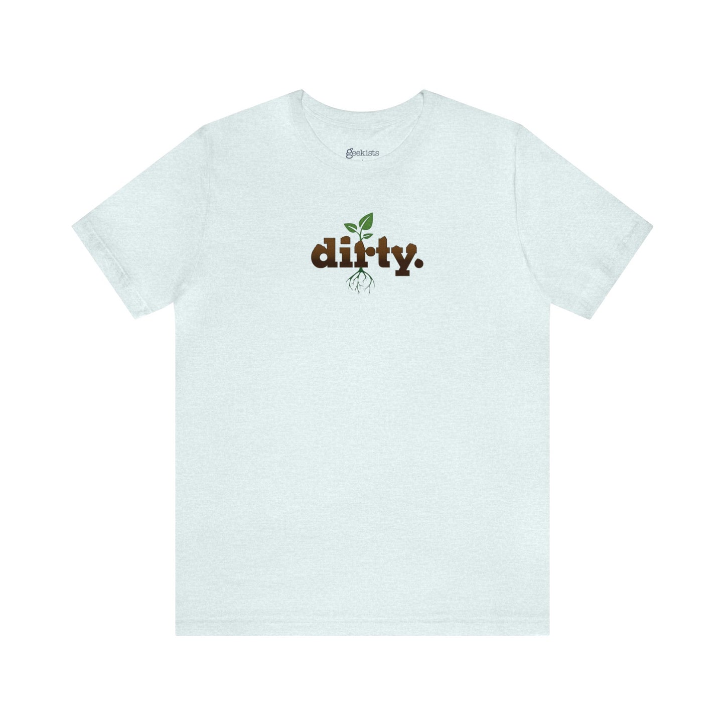 Dirty Gardening Short Sleeve Jersey Tee — Graphic — Front