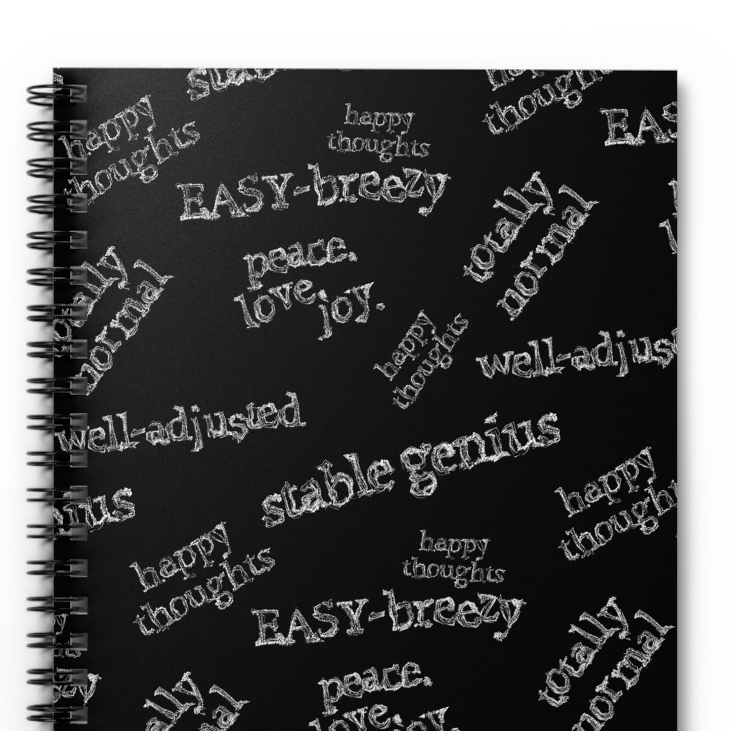 Ironic Sayings Notebook | Funny Spiral Journal for Dark Thoughts