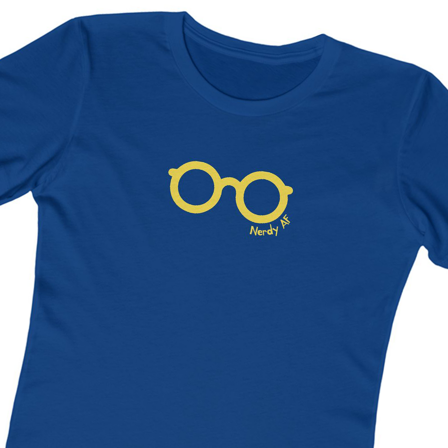 T-Shirt Nerdy AF Women’s Slim Fit Tee | Funny Graphic Shirt for Geeks