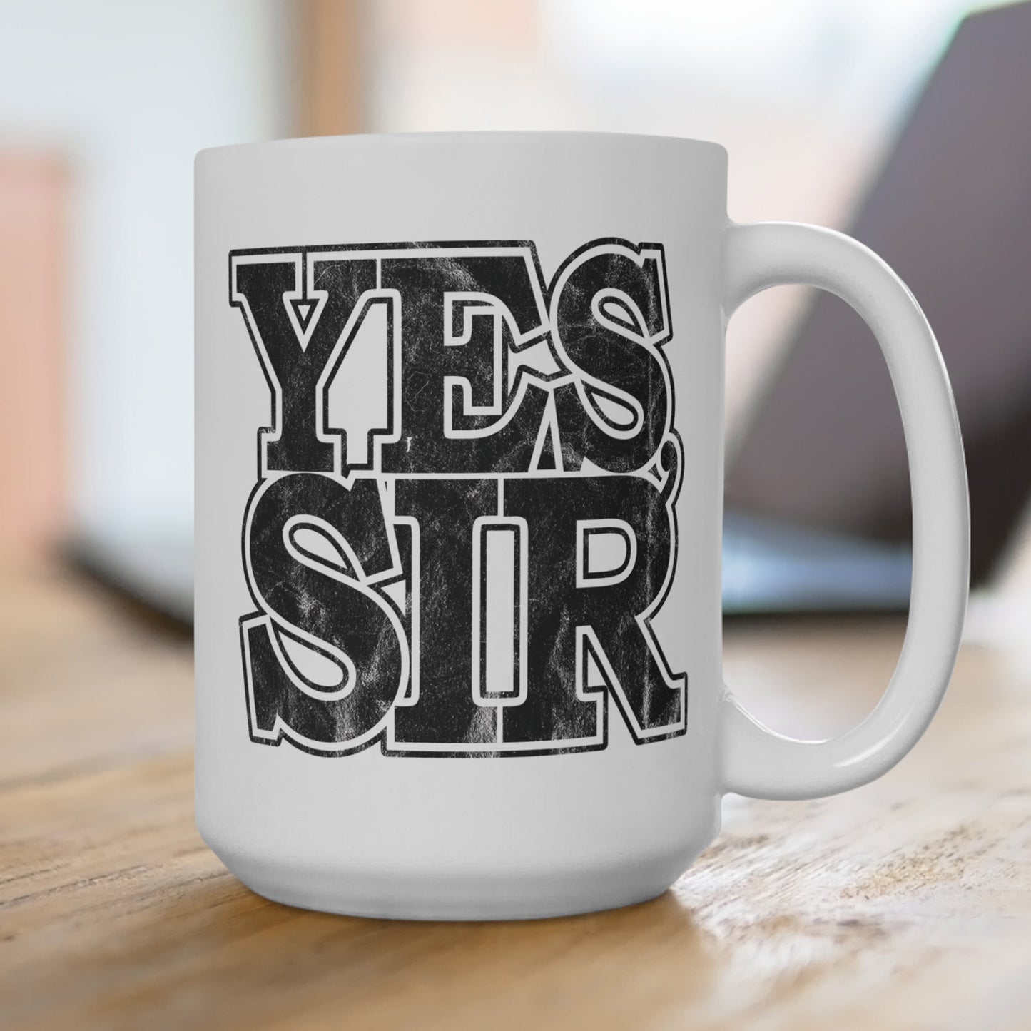Sir Yes Sir 15oz Coffee Mug with Distressed Typography