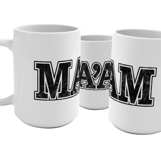 Ma’am 15oz Coffee Mug with Distressed Typography