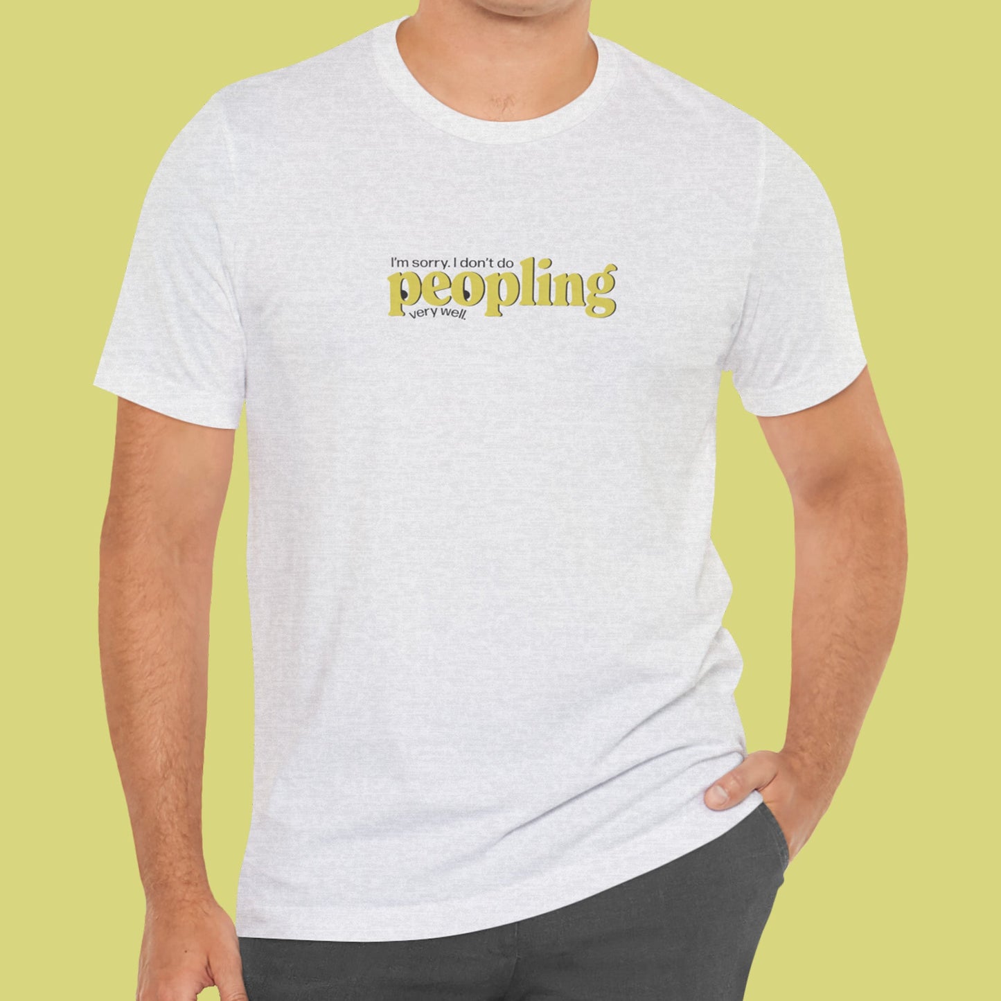 I Don't Do Peopling Very Well Unisex T-Shirt | Introvert Humor