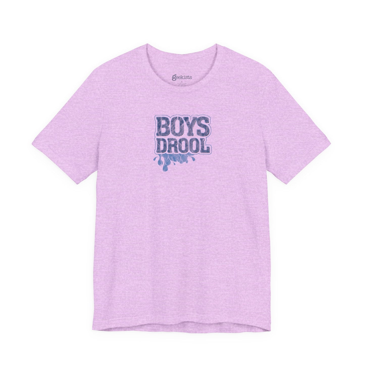 Heather Prism Lilac / 4XL T-Shirt Boys Drool — Short Sleeve Jersey Tee — Unisex Lightweight Crewneck T-Shirt, Retro Distressed, for Couples (Funny Girls Rule, Boys Drool)