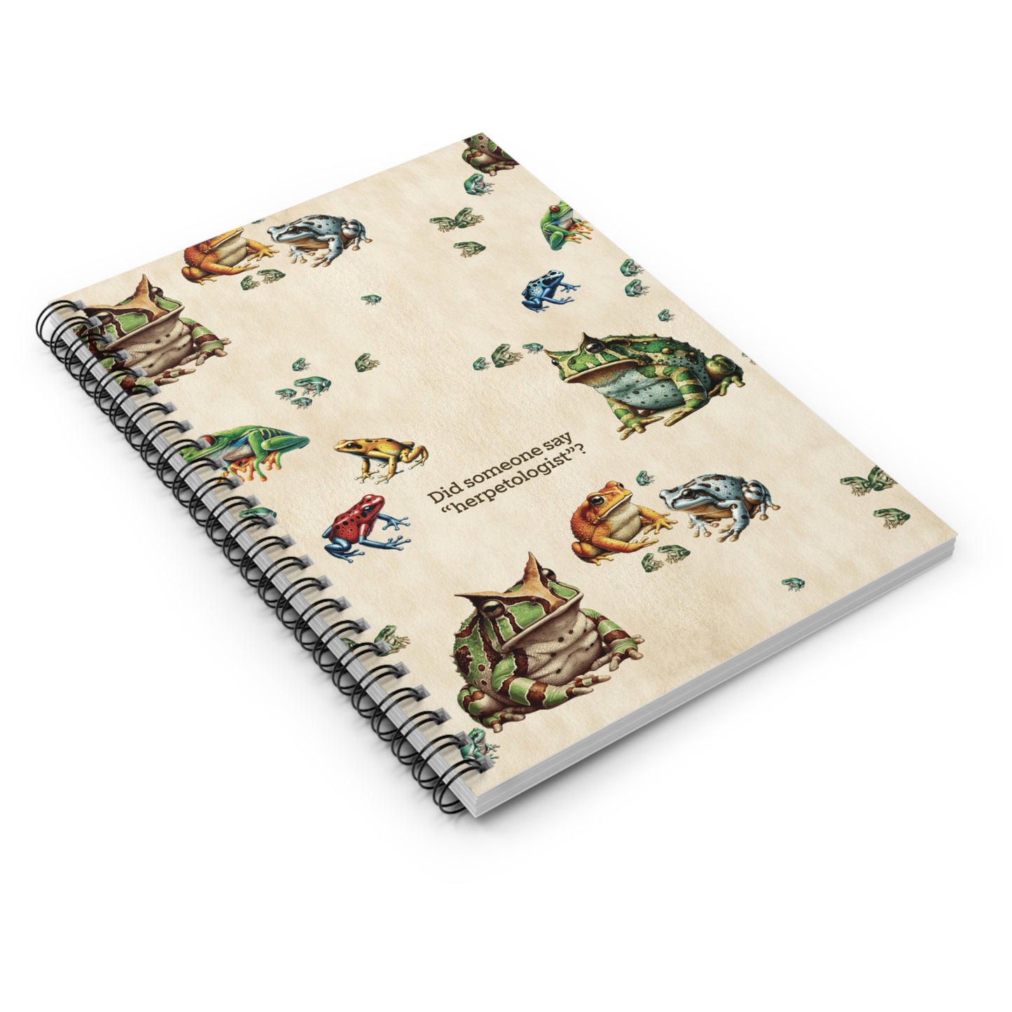 Frog Spiral Notebook | “Did Someone Say Herpetologist” | 118-Page Science Nerd Journal