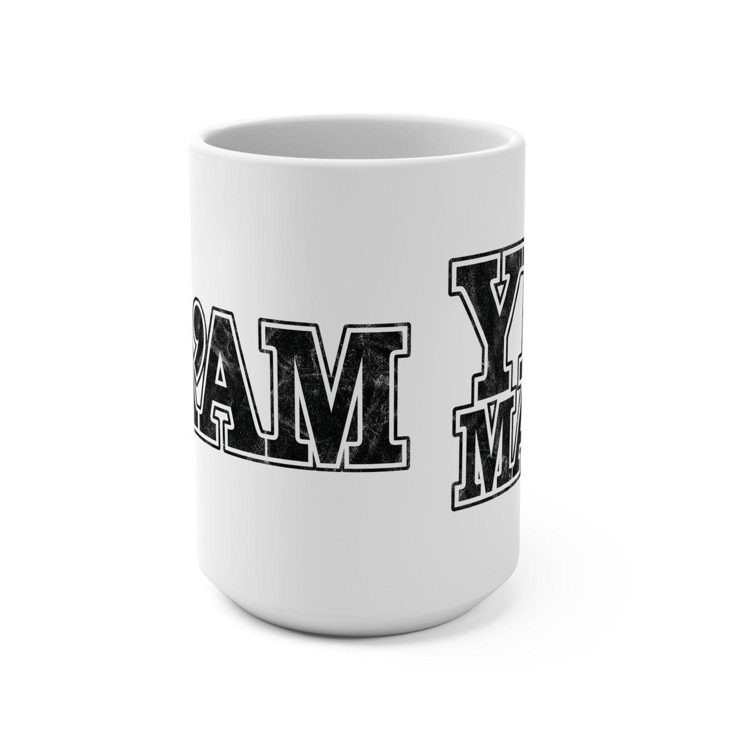 Ma’am Yes Ma’am 15oz Coffee Mug with Distressed Typography