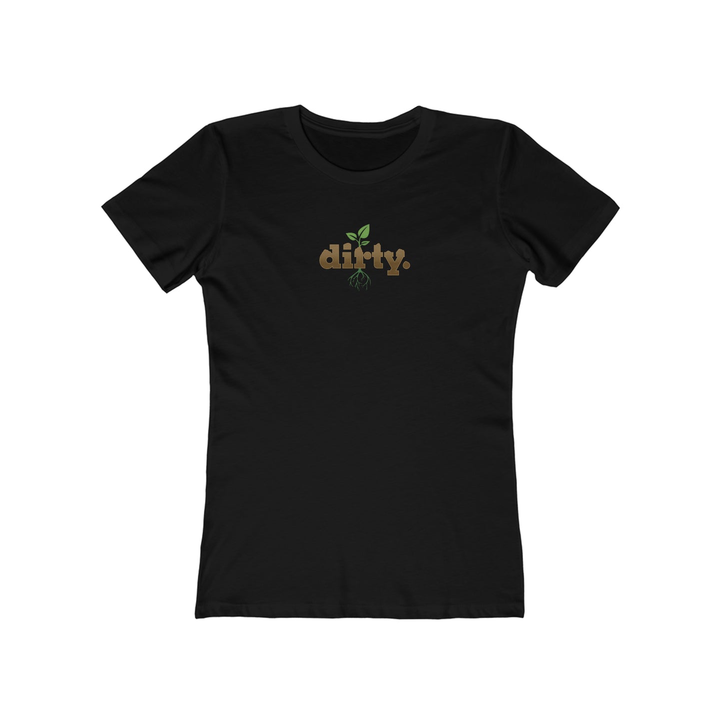 Dirty Gardening Women’s Slim Fit Tee — Graphic — Front