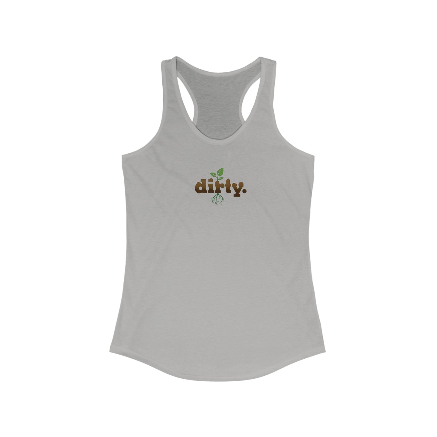 Dirty Gardening Racerback Tank Top — Graphic — Back