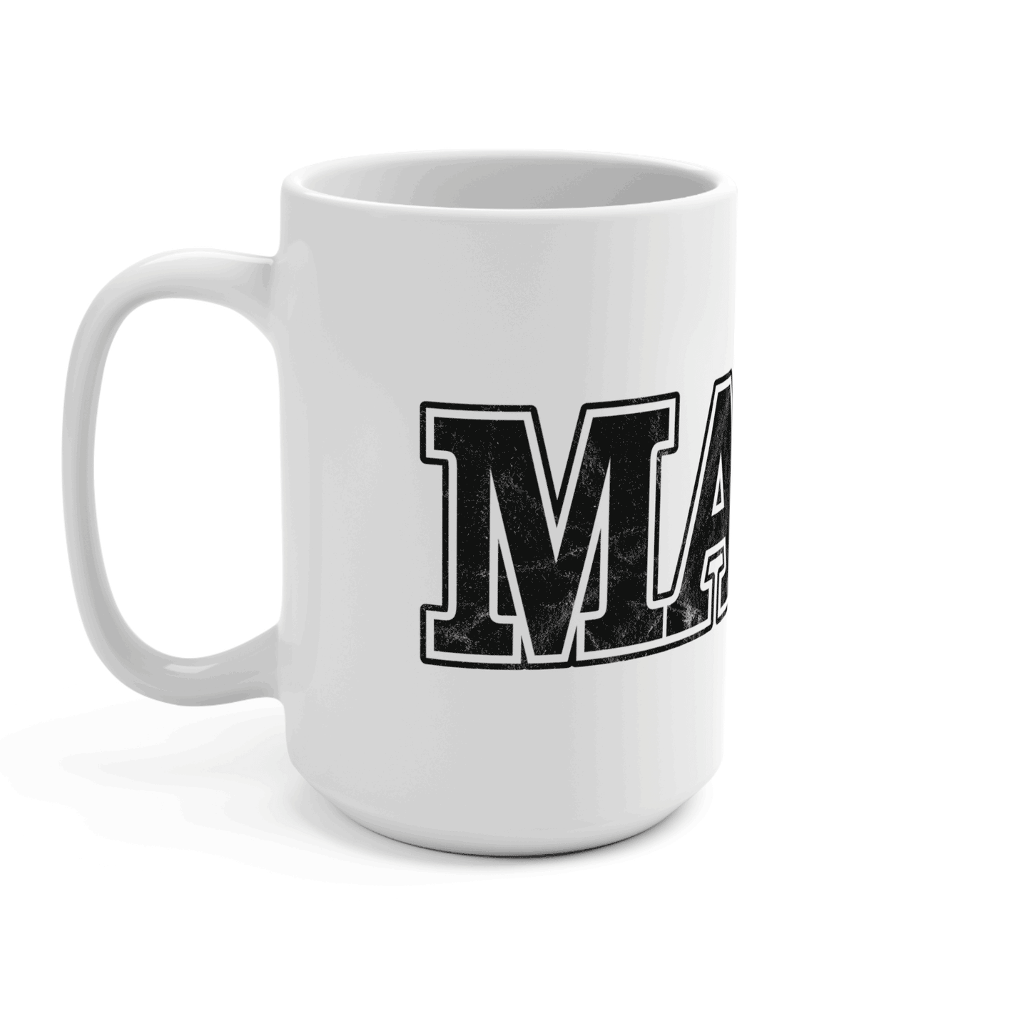 Ma’am 15oz Coffee Mug with Distressed Typography