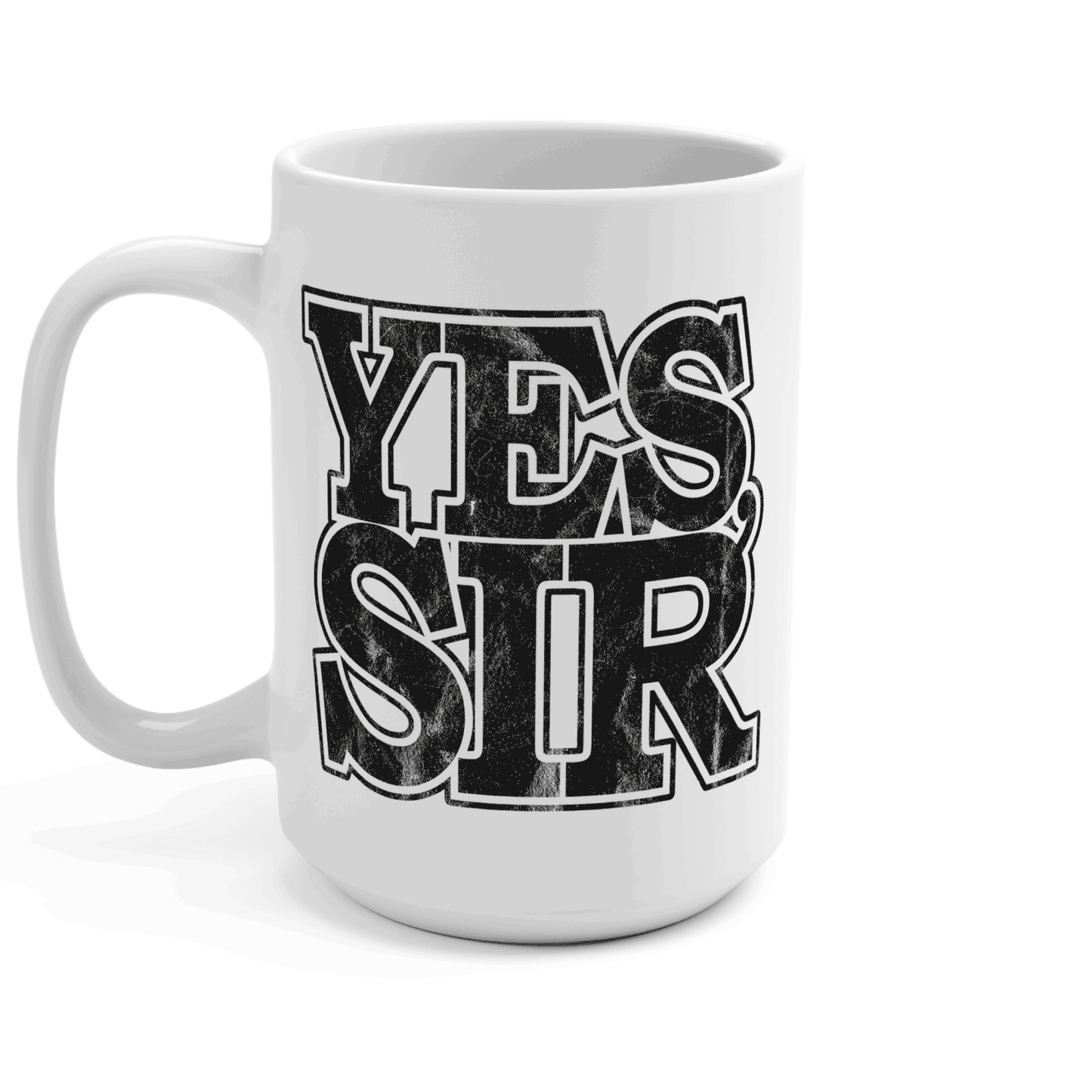 Yes Ma’am Yes Sir 15oz Coffee Mug with Distressed Typography