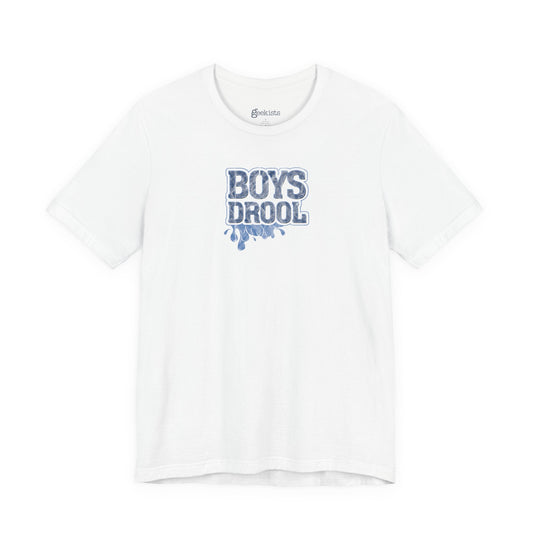 T-Shirt Boys Drool — Short Sleeve Jersey Tee — Unisex Lightweight Crewneck T-Shirt, Retro Distressed, for Couples (Funny Girls Rule, Boys Drool)