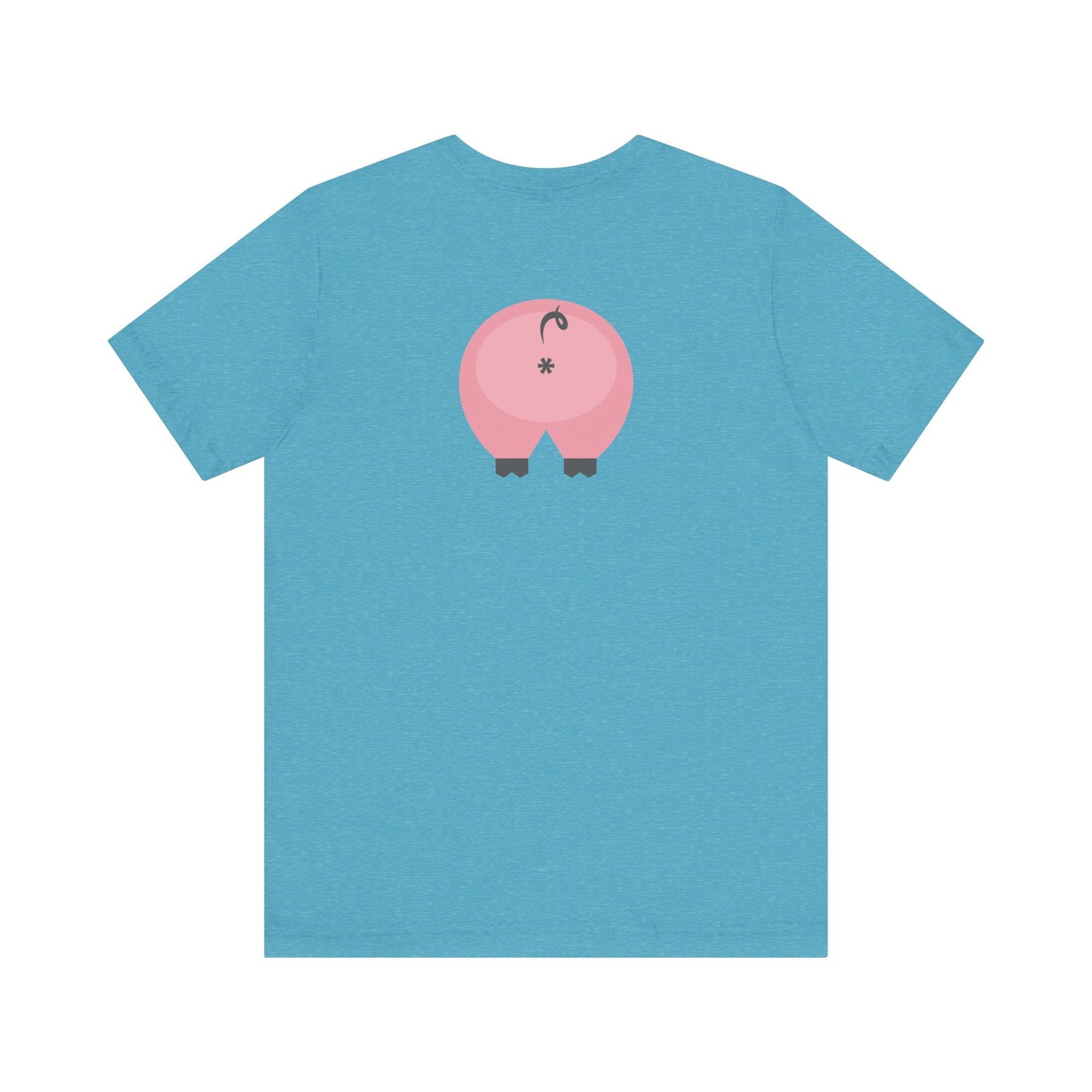Heather Aqua / 3XL Clothing Stuff > Shirts & Tops > Short Sleeve Jersey Tee Gay Pig Butt “Bubble Butt” T‑Shirt – Funny Gift for Friends
