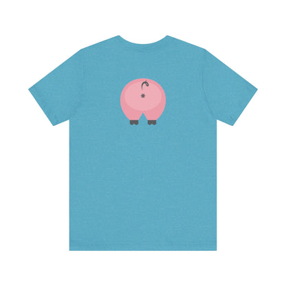 Heather Aqua / 3XL Clothing Stuff > Shirts & Tops > Short Sleeve Jersey Tee Gay Pig Butt “Bubble Butt” T‑Shirt – Funny Gift for Friends