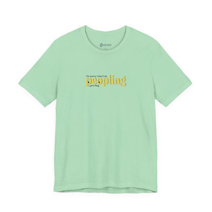 Peopling Anti-Social Humor Unisex T-Shirt