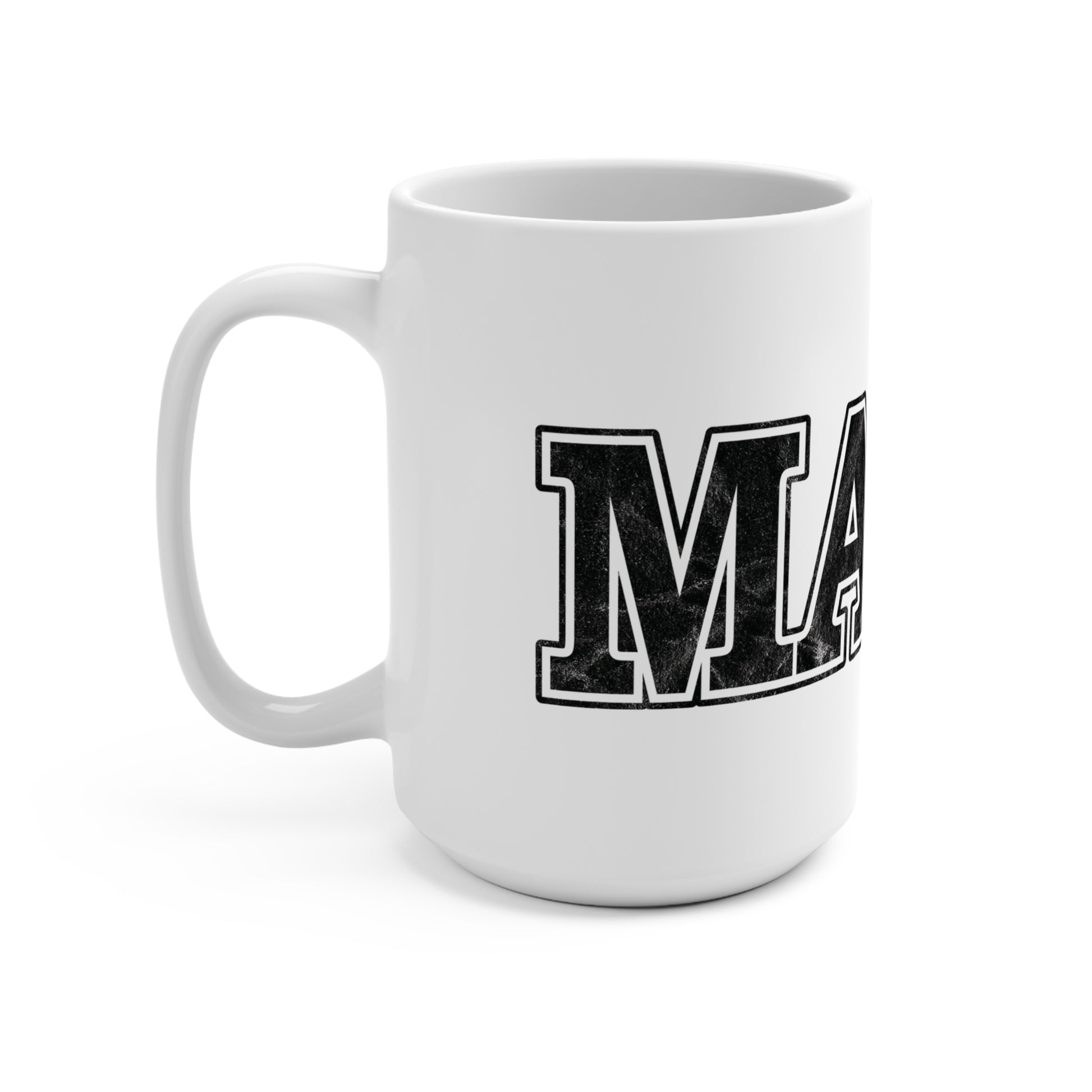 Ma’am 15oz Coffee Mug with Distressed Typography