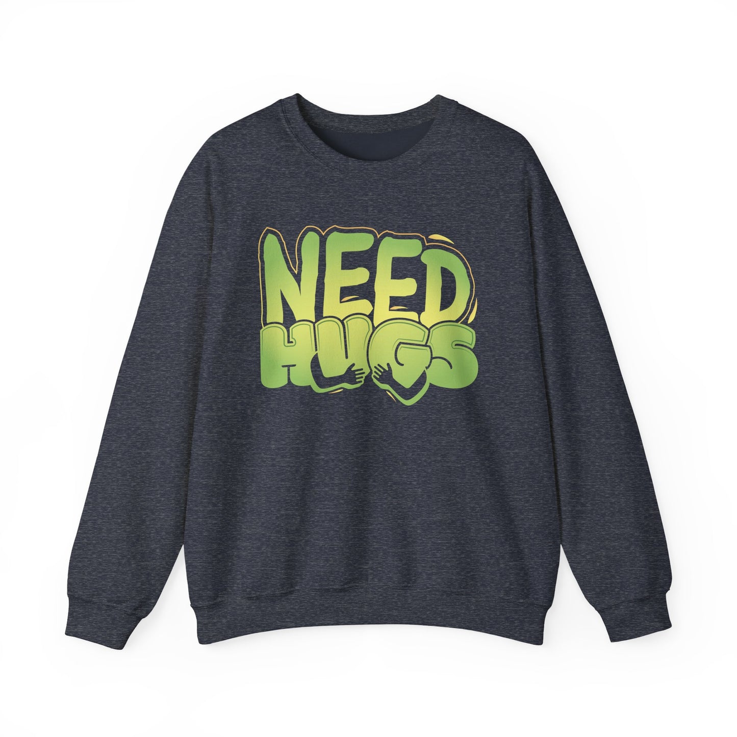 Need Hugs sweatshirt design – warm, comforting graphic for self-care and supportive gifting | variant