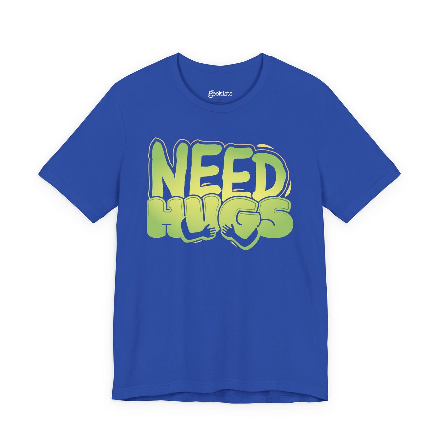 Need Hugs t-shirt graphic – cozy emotional support design for comfort wear and mental health days | variant