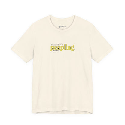 Peopling Anti-Social Humor Unisex T-Shirt