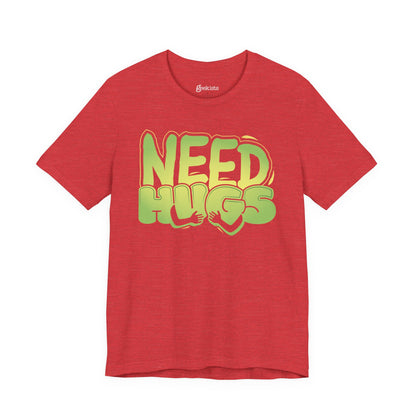 Need Hugs t-shirt graphic – cozy emotional support design for comfort wear and mental health days | variant