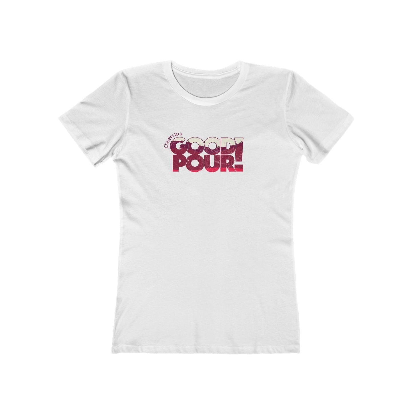 Solid-White-3XL T-Shirt Cheers to a Good Pour | Distressed Retro T-Shirt for National Red Wine Day | Women’s Slim Fit Tee