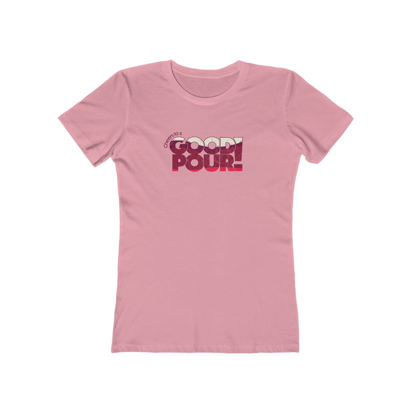 Solid-Light-Pink-2XL T-Shirt Cheers to a Good Pour | Distressed Retro T-Shirt for National Red Wine Day | Women’s Slim Fit Tee