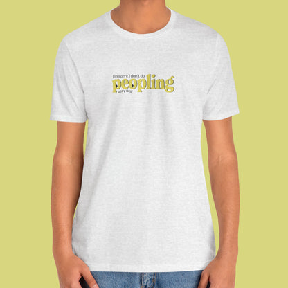 Peopling Witty Graphic Unisex T-Shirt