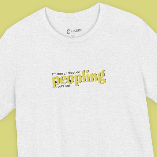 Peopling Funny Introvert Unisex T-Shirt in White
