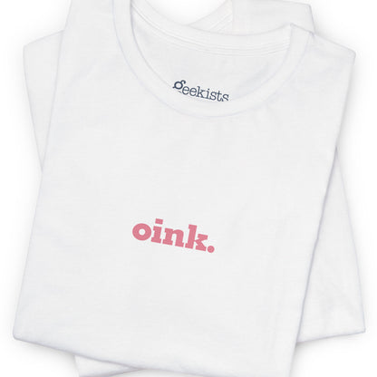 T-Shirt Pink 'Oink' Jersey Double-Sided Tee - Dirty Pigs, Bubble Butt Graphic, Ethical Soft Cotton, Unisex S-3XL