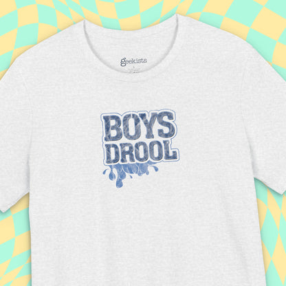 T-Shirt Boys Drool — Short Sleeve Jersey Tee — Unisex Lightweight Crewneck T-Shirt, Retro Distressed, for Couples (Funny Girls Rule, Boys Drool)