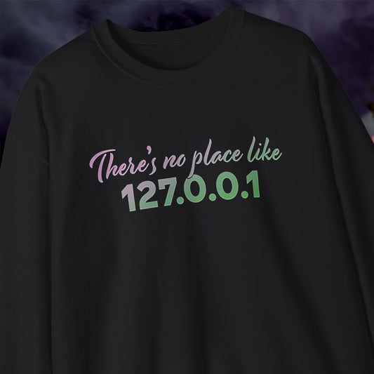 Unisex crewneck sweatshirt with 127.0.0.1 localhost print, cozy geeky pullover for programmers and tech lovers | hero