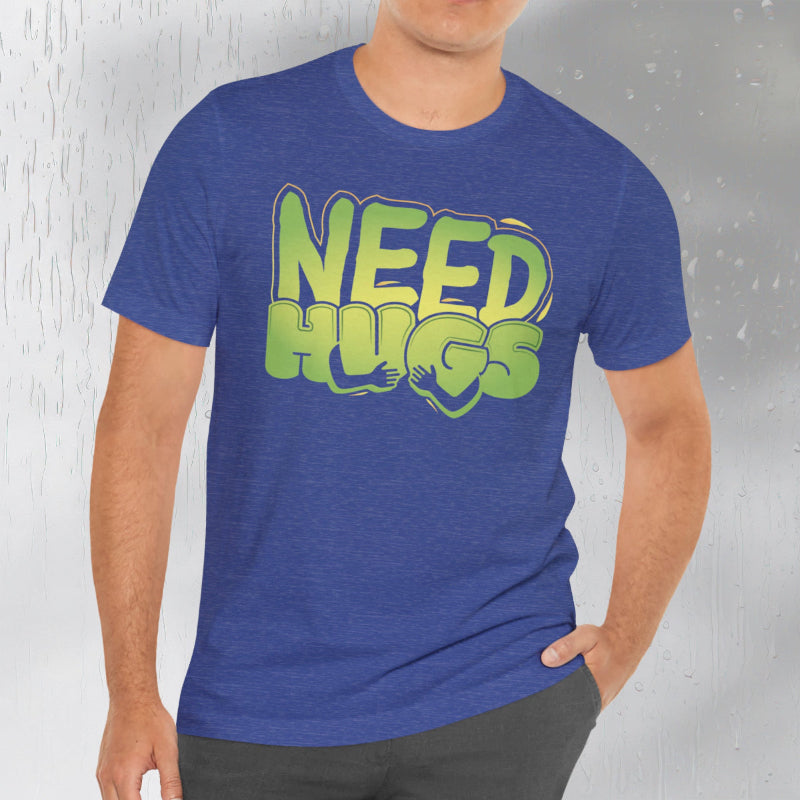 Need Hugs t-shirt graphic – cozy emotional support design for comfort wear and mental health days | model
