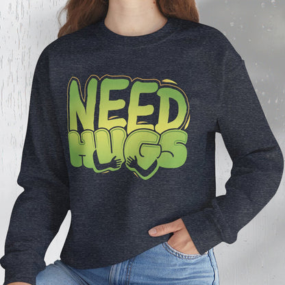 Need Hugs sweatshirt design – warm, comforting graphic for self-care and supportive gifting | model