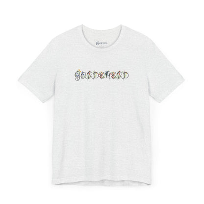 Ash-4XL T-Shirt Gardenerd Unisex T-Shirt – Funny Garden Nerd Shirt with Watercolor Floral Design | Made in USA | Free Shipping