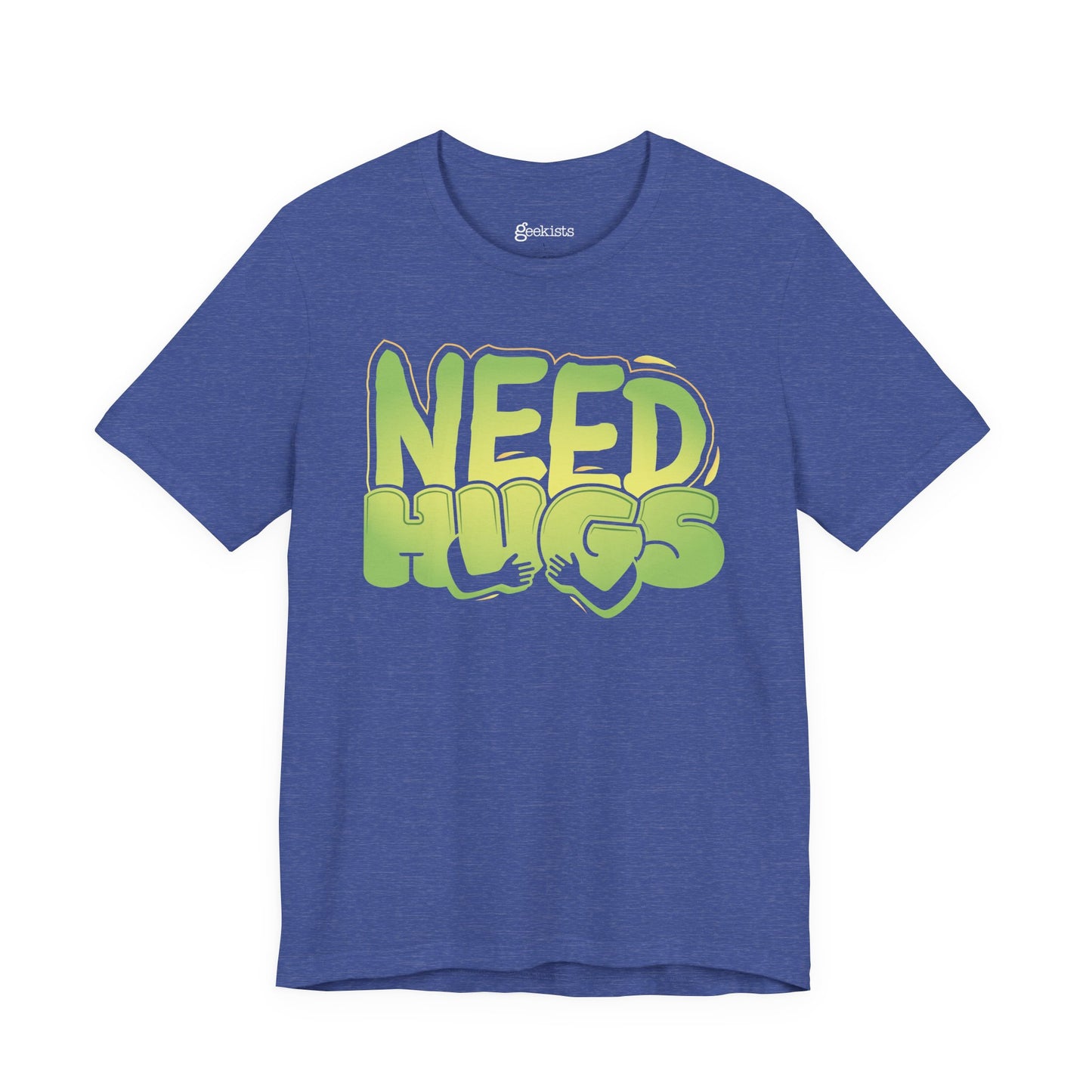 Need Hugs t-shirt graphic – cozy emotional support design for comfort wear and mental health days | variant