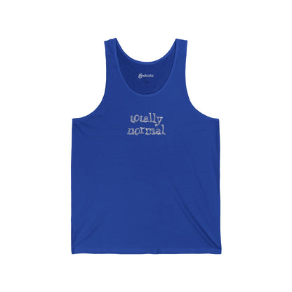 Totally Normal Tank Top | Deadpan Funny Sleeveless Shirt