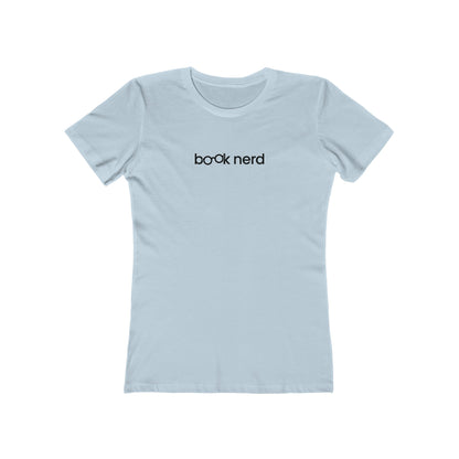 Book Nerd Geeky Reader Women's T-Shirt