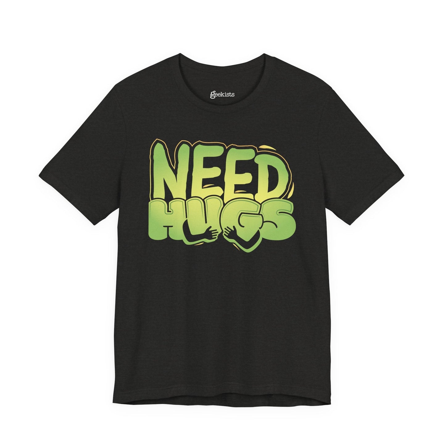 Need Hugs t-shirt graphic – cozy emotional support design for comfort wear and mental health days | variant