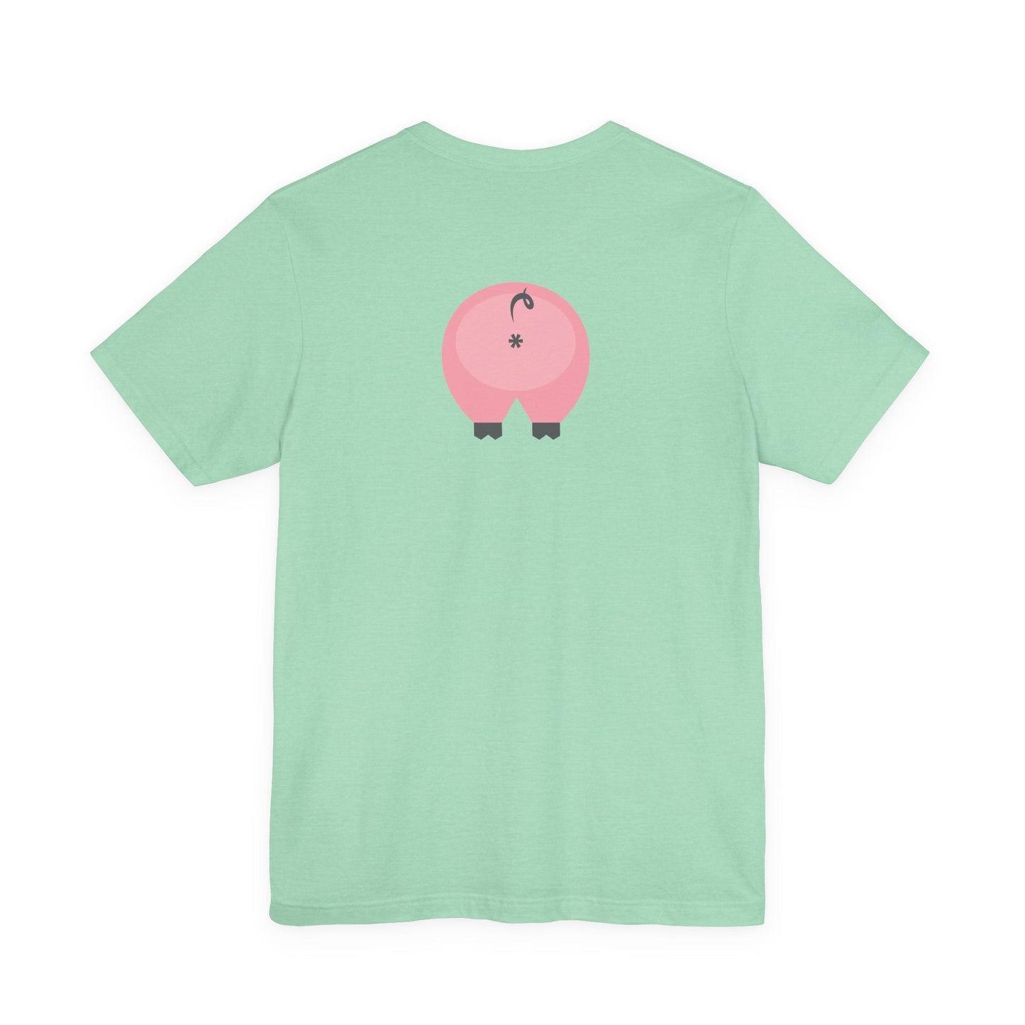 Heather Mint / 4XL T-Shirt Pink 'Oink' Jersey Double-Sided Tee - Dirty Pigs, Bubble Butt Graphic, Ethical Soft Cotton, Unisex S-3XL