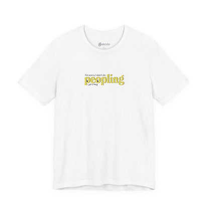 Peopling Funny Introvert Unisex T-Shirt