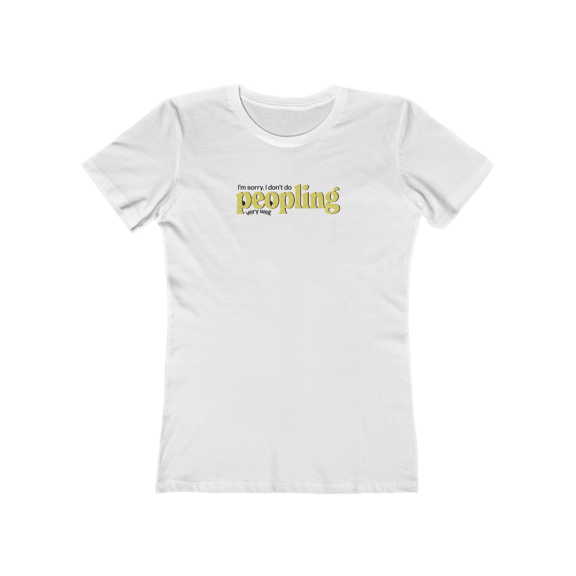 Peopling Funny Introvert Women's T-Shirt in Solid White