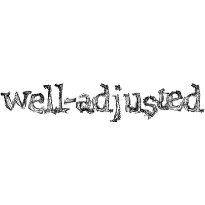 Clothing Stuff > Shirts & Tops > Lightweight Jersey Tee Well-Adjusted T-Shirt | Self-Deprecating Humor Tee